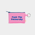 Fuck the Patriarchy Pouch